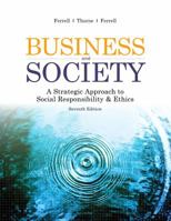 Business and Society: A Strategic Approach to Social Responsibility 0983332444 Book Cover
