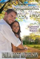 Commitment for Two (The Naomi Chronicles #4) 1484074548 Book Cover