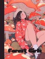 Forest Girls: Anime Fantasy relaxation coloring book B0CGL9VMRZ Book Cover