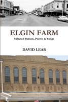 Elgin Farm 1312247118 Book Cover