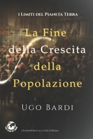 La Fine della Crescita della Popolazione (Italian Edition) B0GP9MX4H3 Book Cover