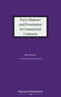 Force Majeure and Frustration in Commercial Contracts 1526517116 Book Cover