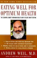 Eating Well for Optimum Health 0525431799 Book Cover