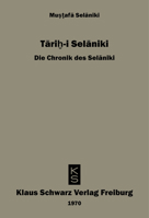 Tarihi Selaniki - Die Chronik Des Selaniki 3879970289 Book Cover