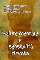 Salute Mentale e Sensibilità Elevata 8835426723 Book Cover