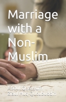 Marriage with a Non-Muslim B09PNZ2MWC Book Cover