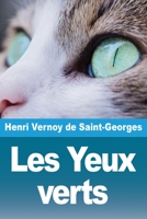 Les Yeux verts (French Edition) 2379763887 Book Cover
