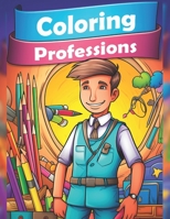 Coloring Professions B0CGWW1YT5 Book Cover