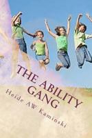 The Ability Gang: Disability - what's that??? 147516629X Book Cover