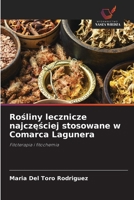 Rosliny lecznicze najczesciej stosowane w Comarca Lagunera (Polish Edition) 6209505007 Book Cover