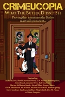 Crimeucopia - What The Butler Didn't See 190949870X Book Cover