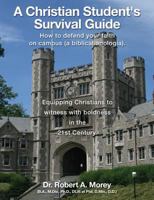 A Christian Student's Survival Guide 1609574249 Book Cover