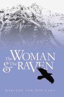 The Woman and The Raven 1419660608 Book Cover