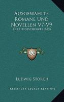 Ausgewahlte Romane Und Novellen V7-V9: Die Heideschenke (1855) 1166806871 Book Cover
