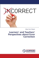 Learners’ and Teachers’ Perspectives about Error Correction 3659556106 Book Cover