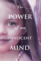 The Power Of An Innocent Mind B0GLGFFNXS Book Cover