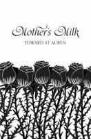 Mother's Milk 144720302X Book Cover
