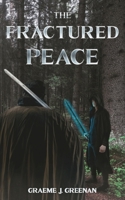 The Fractured Peace B08QSDRCK6 Book Cover