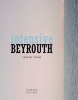 Intensive Beyrouth 2915542619 Book Cover