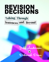 Revision Decisions: Talking Through Sentences and Beyond 1625310064 Book Cover