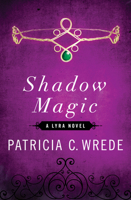 Shadow Magic 0441760120 Book Cover
