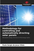Methodology for controlling and automatically directing solar panels 6207727975 Book Cover