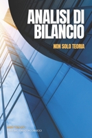 Analisi di Bilancio per Indici: Un semplice e valido aiuto per la valutazione di un' azienda (Italian Edition) B0FFHMHJDZ Book Cover