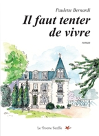 Il faut tenter de vivre (French Edition) B071RGZFRL Book Cover
