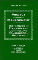 Project Management: Techniques in Planning and Controlling Construction Projects, 2nd Edition 0471873993 Book Cover