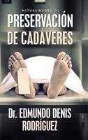 Actualidades En Preservaci�n De Cad�veres 150652947X Book Cover