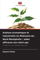 Analyse économique et industrielle en Rhénanie-du-Nord-Westphalie: aides efficaces aux start-ups (French Edition) 6209749410 Book Cover