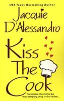 Kiss the Cook 0821778706 Book Cover