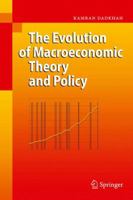 The Evolution of Macroeconomic Theory and Policy 3540770070 Book Cover