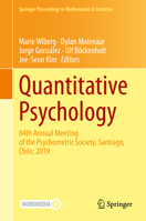 Quantitative Psychology: 84th Annual Meeting of the Psychometric Society, Santiago, Chile, 2019 3030434680 Book Cover