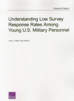 Understanding Low Survey Response Rates Among Young U.S. Military Personnel 0833090178 Book Cover