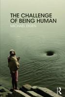 The Challenge of Being Human 1782206531 Book Cover