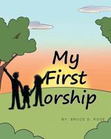 My First Worship 1643004115 Book Cover