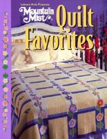 Mountain Mist, Quilt Favorites (For the Love of Quilting) 0848716698 Book Cover