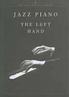 Jazz Piano: The Left Hand 1929009658 Book Cover