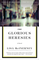 The Glorious Heresies 144479888X Book Cover