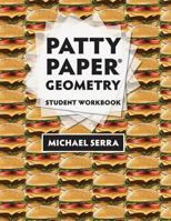 Patty Paper Geometry: Student 155953074X Book Cover