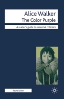 Alice Walker - The Color Purple 0230201865 Book Cover