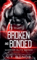 Broken and Bonded B0CGT9N776 Book Cover