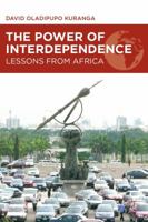 International and Regional Interdependency: Lessons from Africa 1137019956 Book Cover