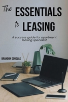 The Essentials to Leasing B0CQ7Y1KJW Book Cover