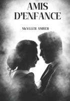 Amis d’enfance (French Edition) B0GC4D181C Book Cover