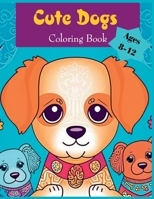 A cute color by number coloring books for kids ages 8-12 animals dog B0C47SSST4 Book Cover