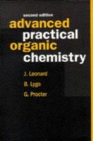 Advanced Practical Organic Chemistry 0748740716 Book Cover