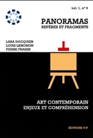 Art contemporain, enjeux et compréhension (Panoramas, Repères Et Fragments) 1709154772 Book Cover