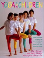 Yoga For Children 0671787128 Book Cover